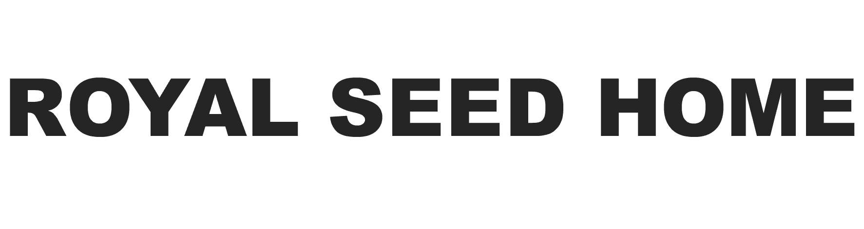Royal seed home